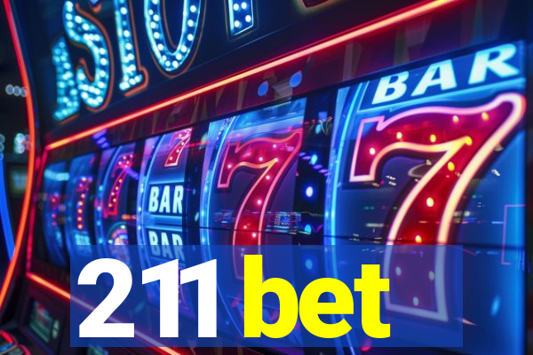 211 bet